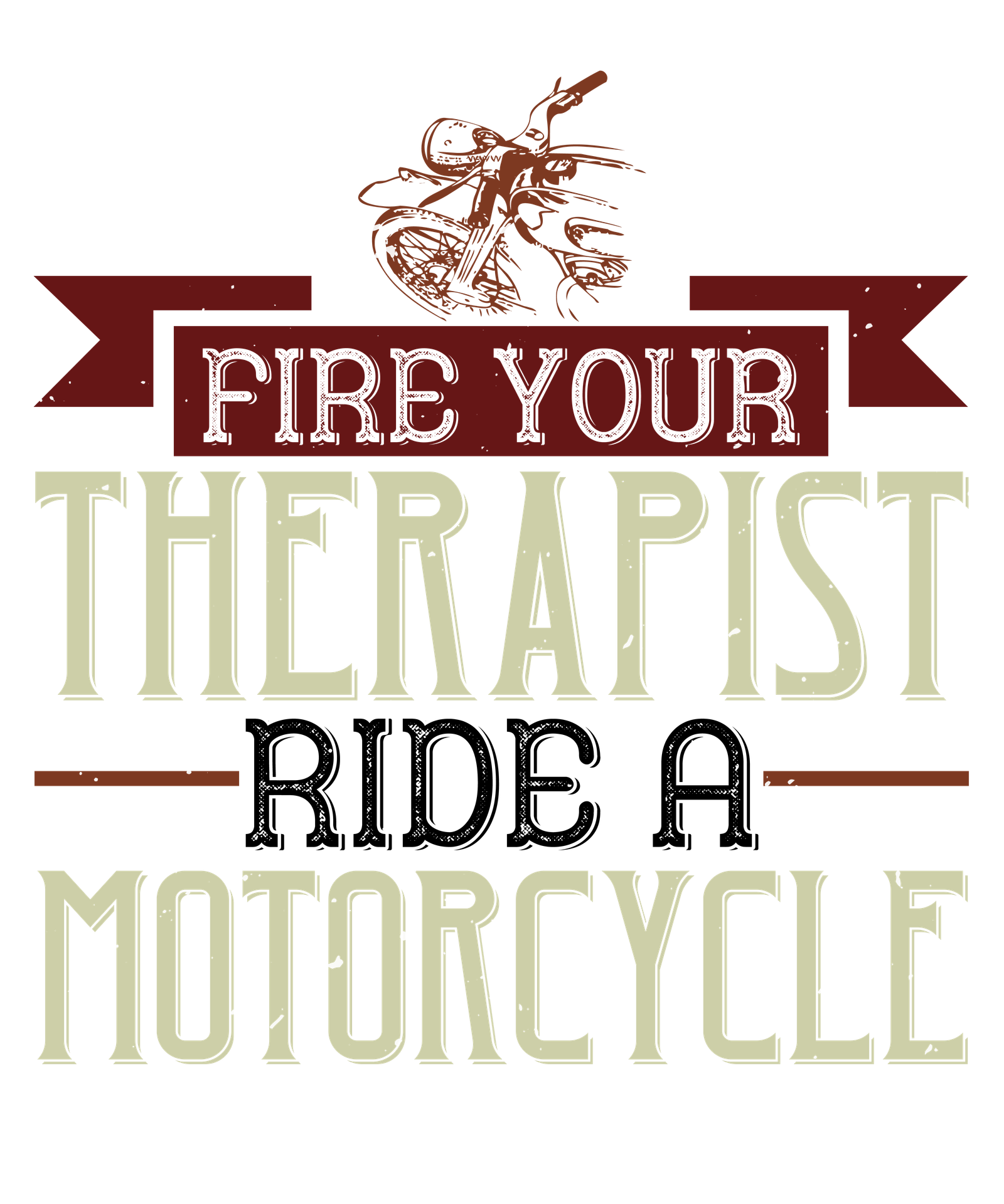 fire your therapist ride a motorcycle-01.png Image